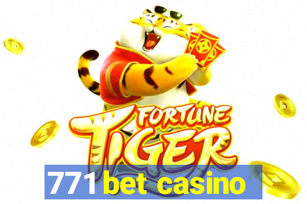 771 bet casino